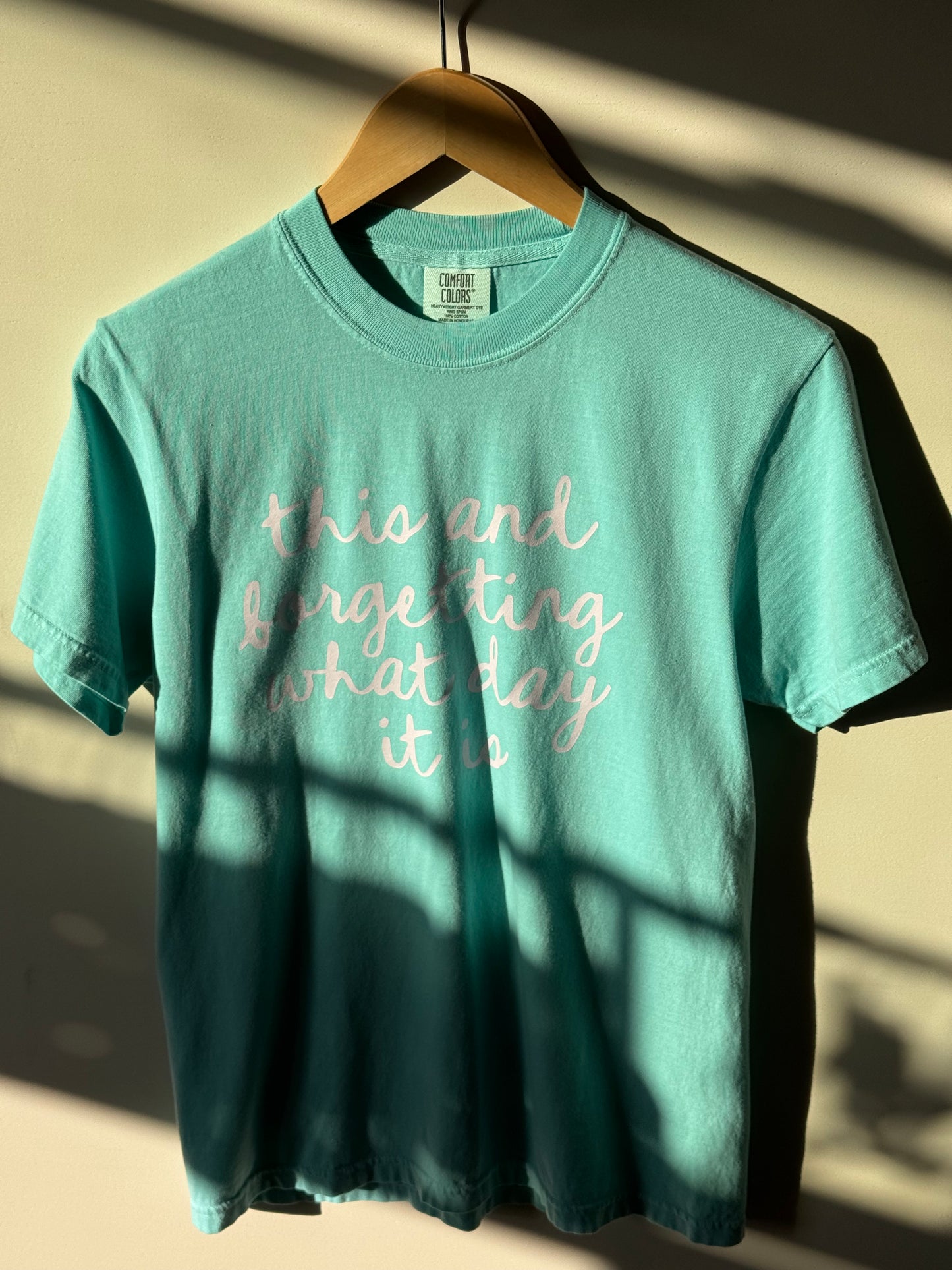 Jules Co. - This and Forgetting What Day it is Tee