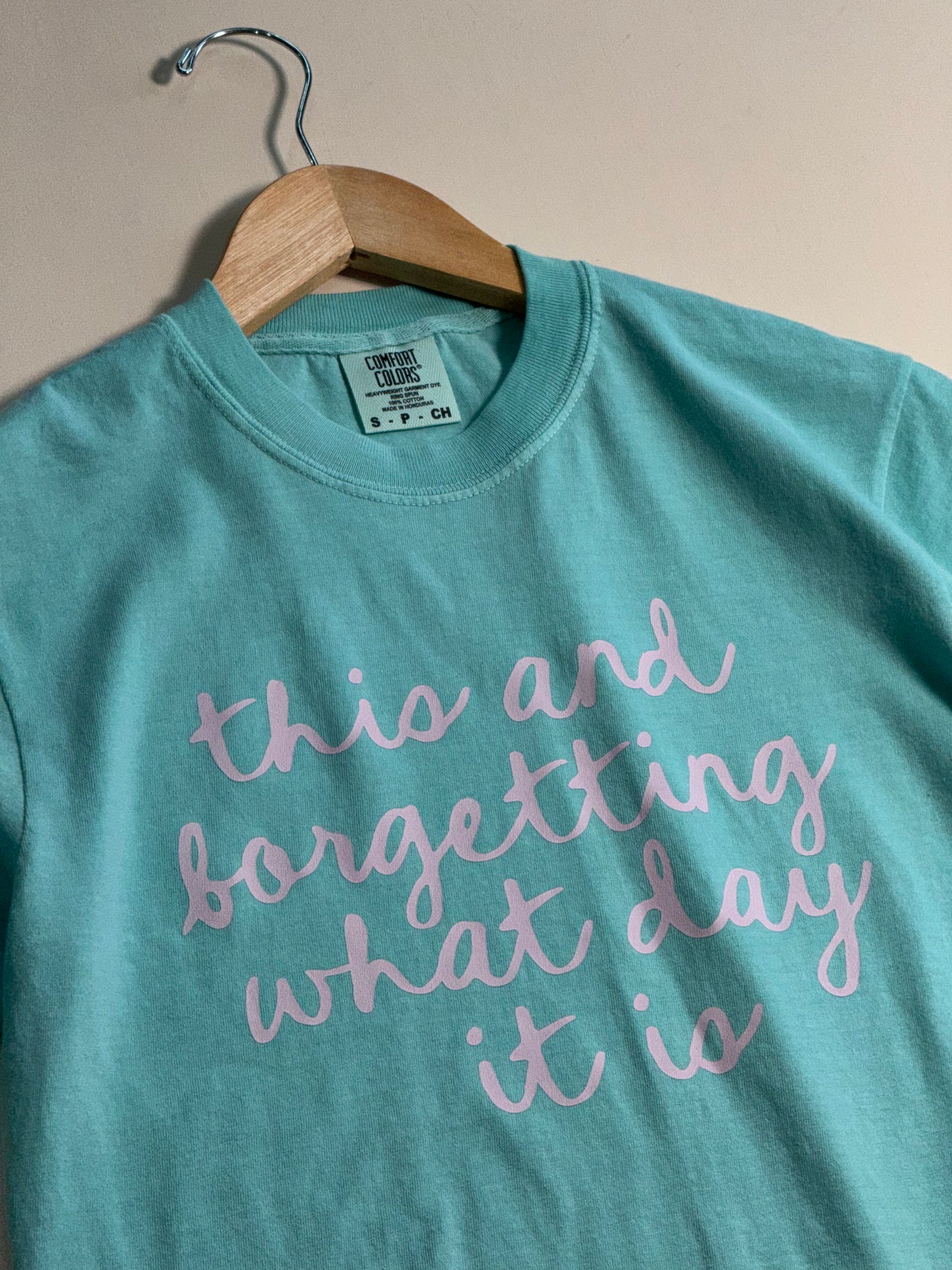 Jules Co. - This and Forgetting What Day it is Tee
